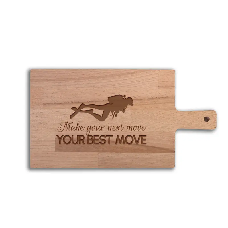 Serveerplank Duiken Make Your Next Move Your Best Move